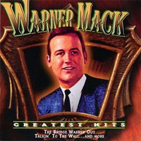 Warner Mack - Greatest Hits